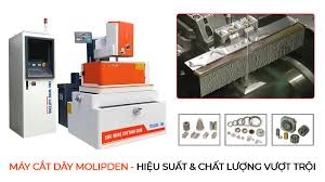 Máy cắt dây Molipden - Hiệu suất và chất lượng cắt vượt trội