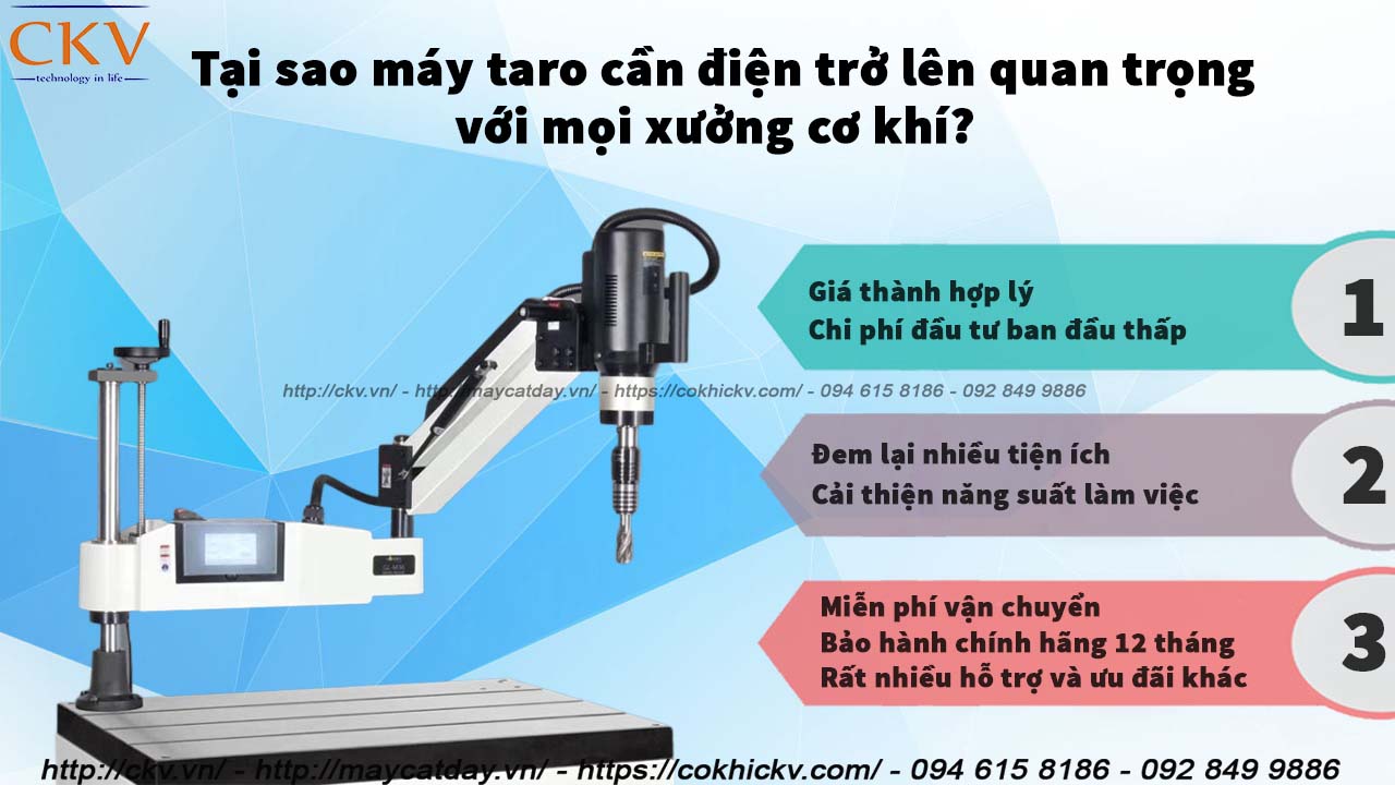 Lý do máy taro cần điện lại trở lên quan trọng với mọi xưởng cơ khí