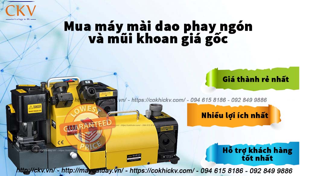 Sở hữu ngay máy mài dao phay ngón và mũi khoan giá gốc