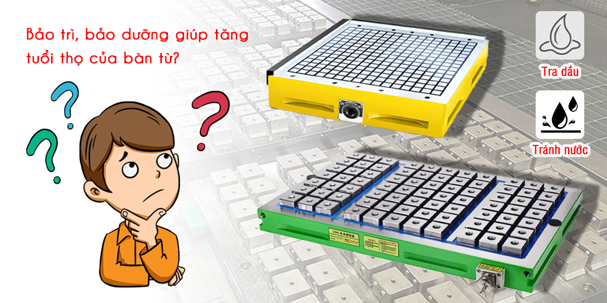 Làm sao để giúp tăng tuổi thọ bàn từ nam châm vĩnh cửu/điện