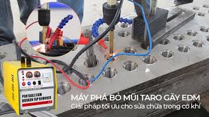 Máy phá bỏ mũi Taro/ khoan/ vít gãy EDM: Giải pháp tối ưu cho sửa chữa